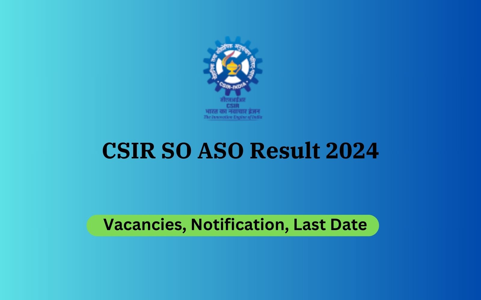 CSIR SO ASO Result 2024