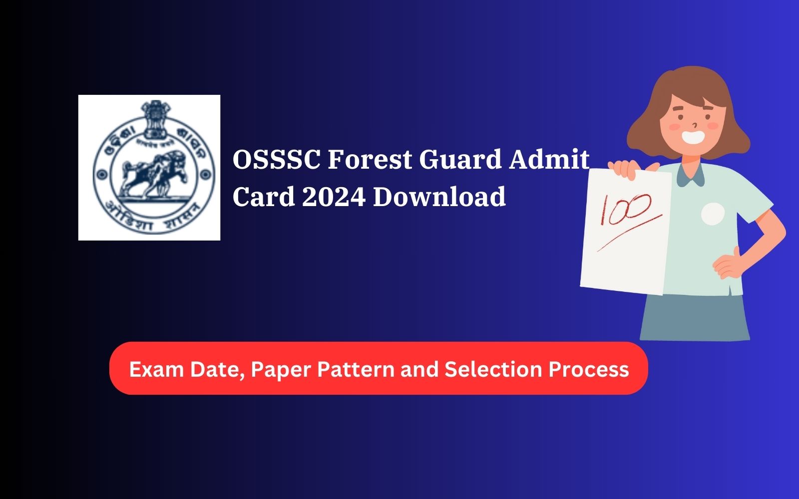 OSSSC Forest Guard Admit Card 2024 Download