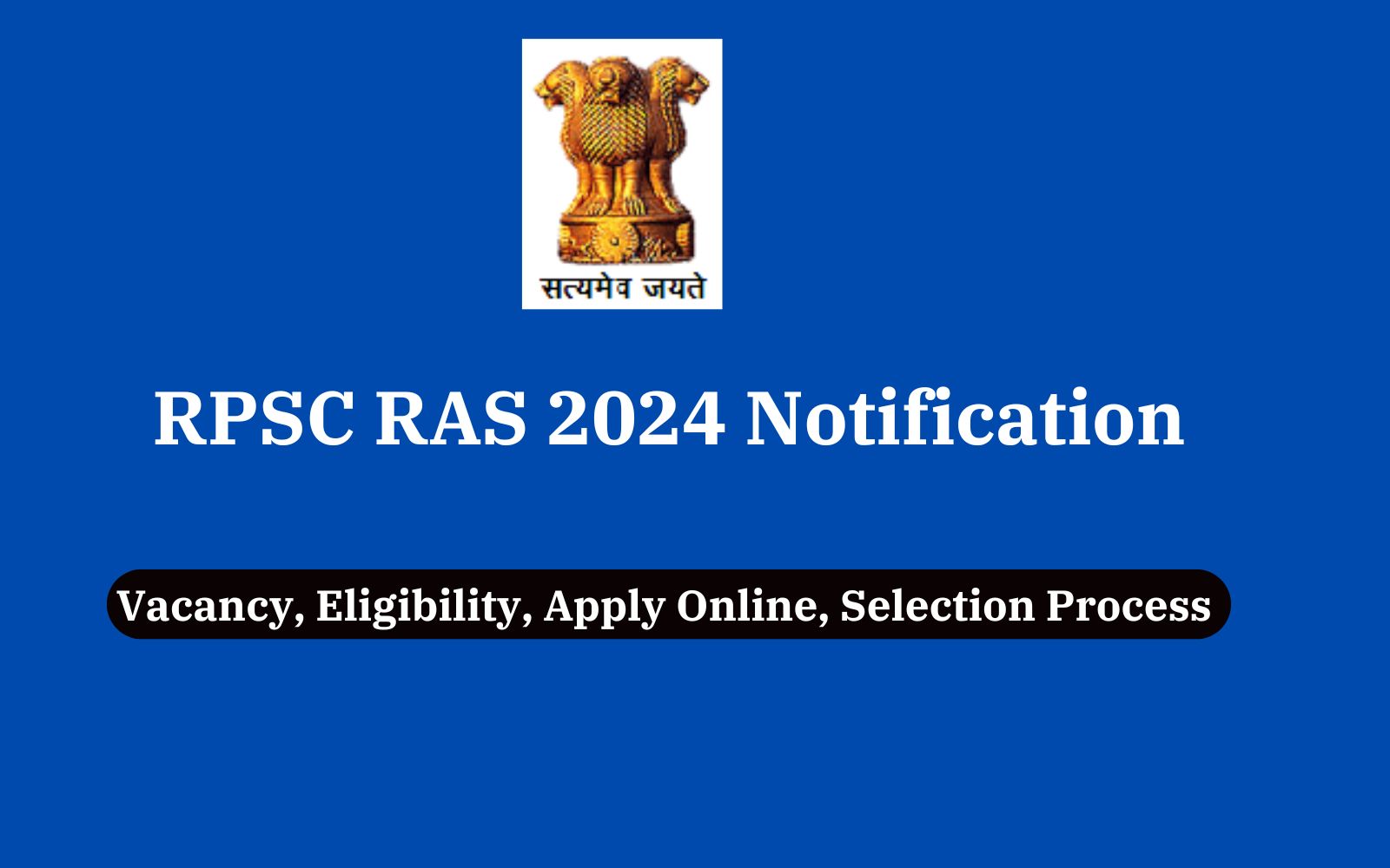 RPSC RAS 2024 Notification