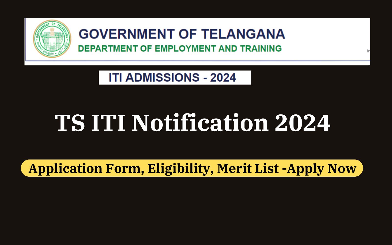 TS ITI Notification 2024