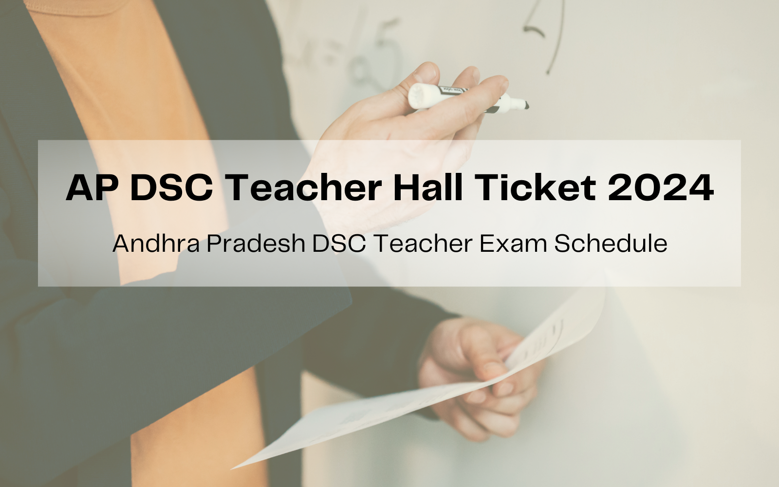 Andhra Pradesh DSC Teacher Exam Schedule