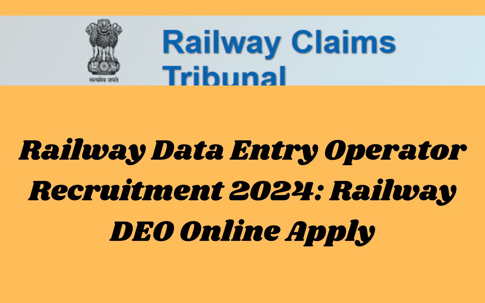 Railway Data Entry Operator Recruitment 2024